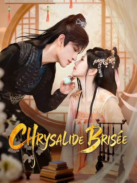 CHRYSALIDE BRISÉE