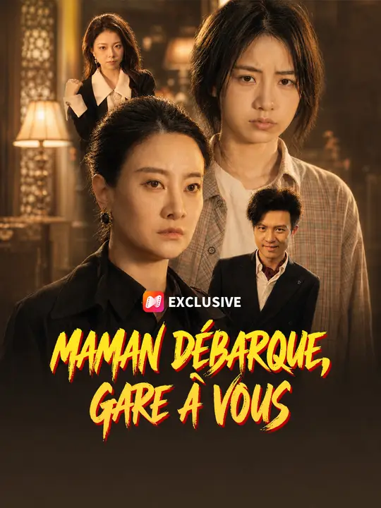 Maman débarque, gare à vous !