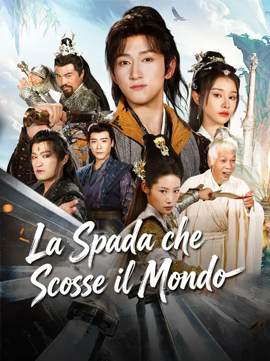 La Spada che Scosse il Mondo
