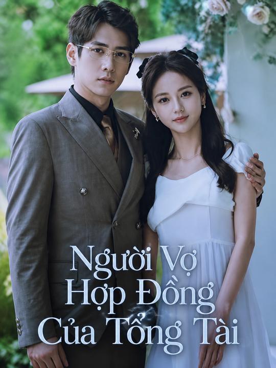 Người Vợ Hợp Đồng Của Tổng Tài