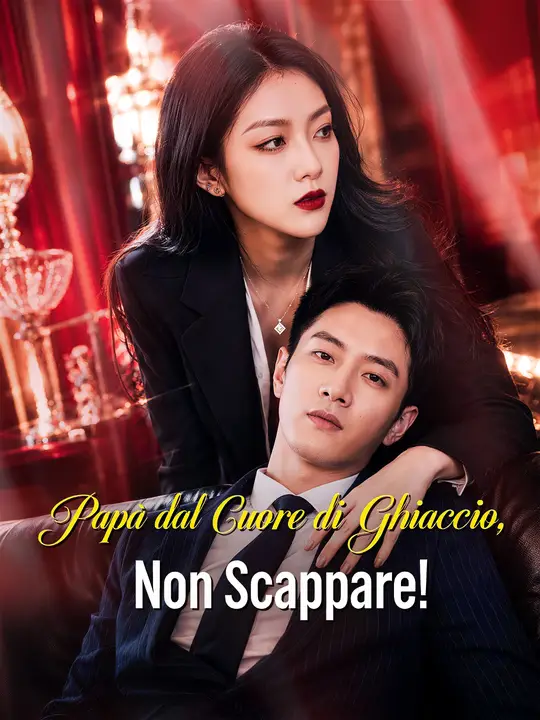 Papà dal Cuore di Ghiaccio, Non Scappare!