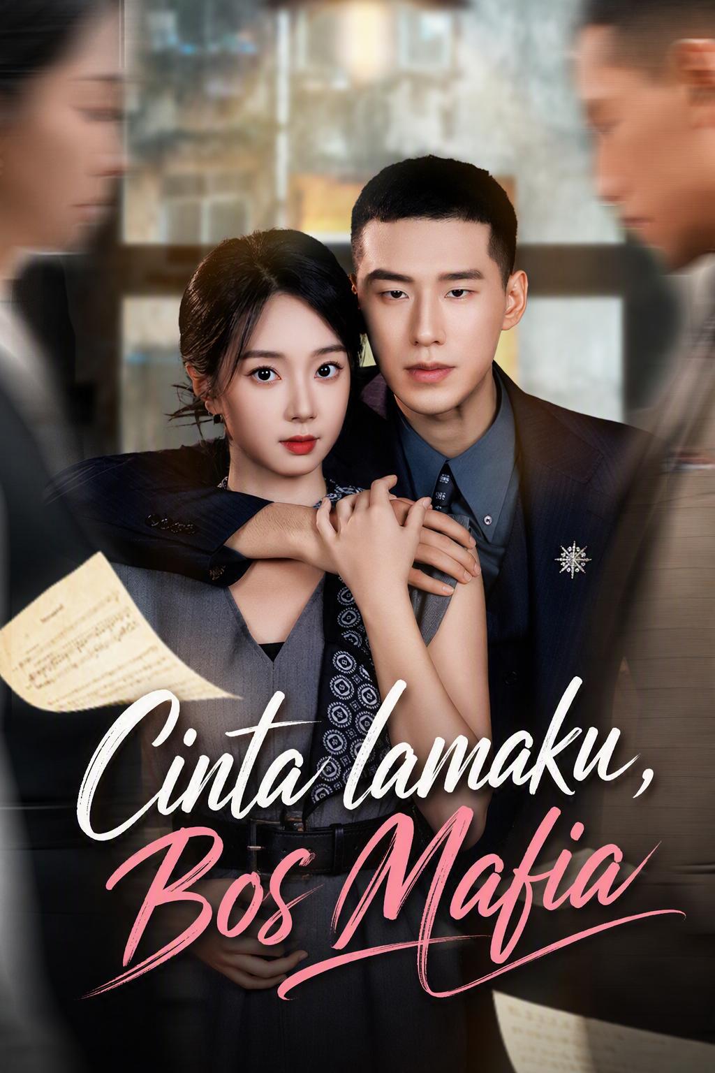 Cinta lamaku, Bos Mafia