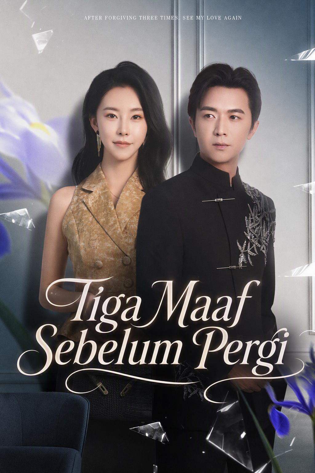 Tiga Maaf Sebelum Pergi