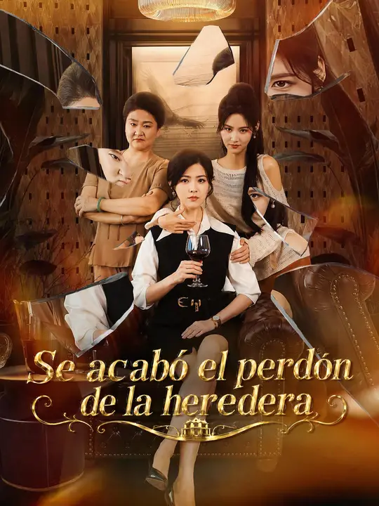Se acabó el perdón de la heredera