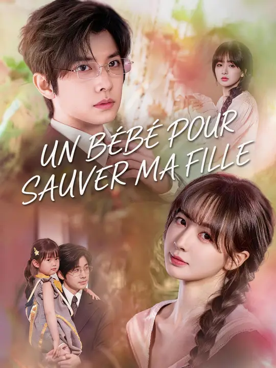 UN BÉBÉ POUR SAUVER MA FILLE