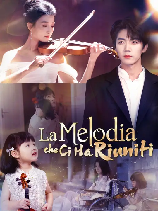 La Melodia che Ci Ha Riuniti