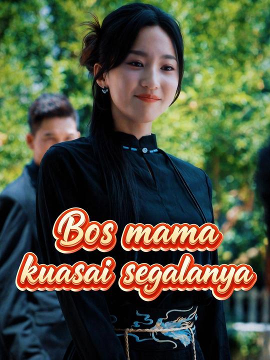 Bos mama kuasai segalanya