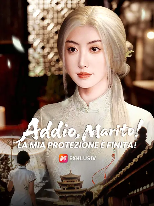 Addio, Marito! La Mia Protezione è Finita!