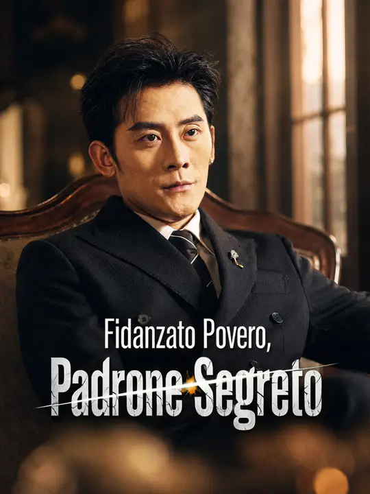 Fidanzato Povero, Padrone Segreto