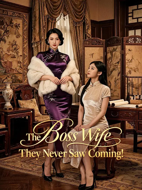 The Boss Wife They Never Saw Coming!