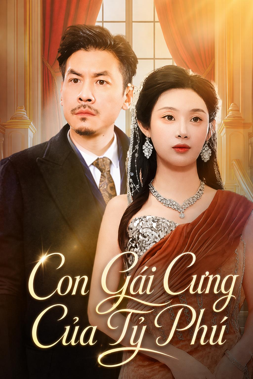Con Gái Cưng Của Tỷ Phú