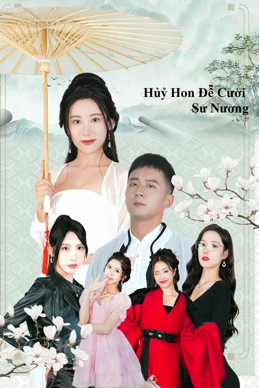 Hủy Hôn Để Cưới Sư Nương