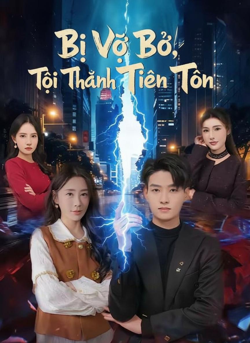 Bị Vợ Bỏ, Tôi Thành Tiên Tôn