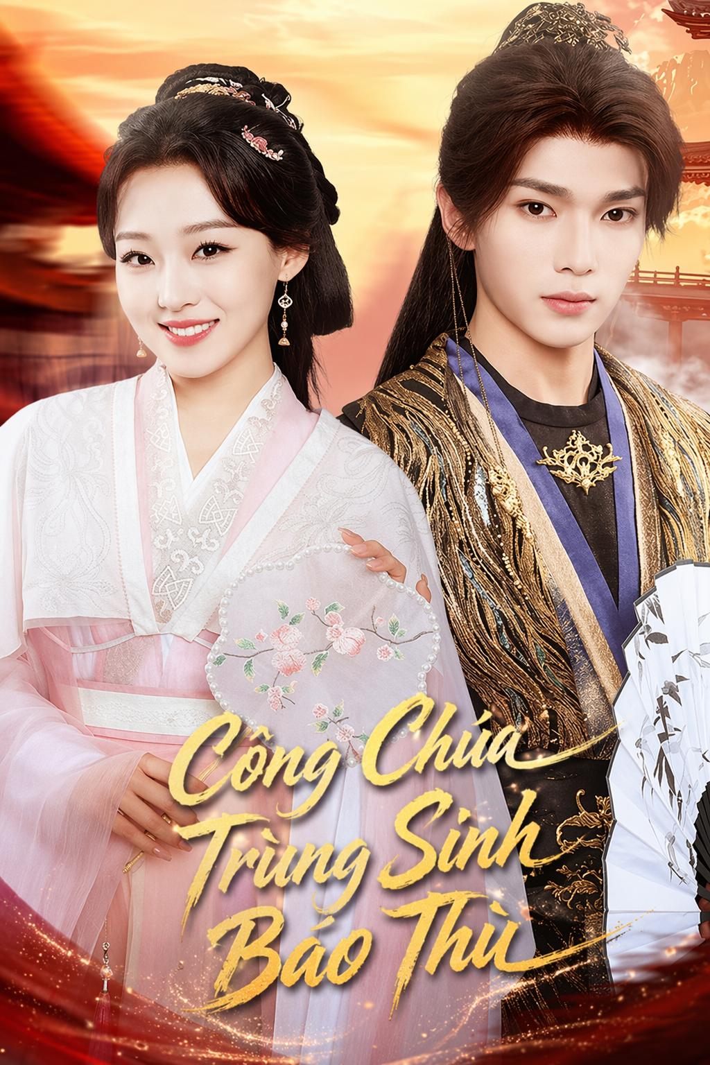 Công Chúa Trùng Sinh Báo Thù