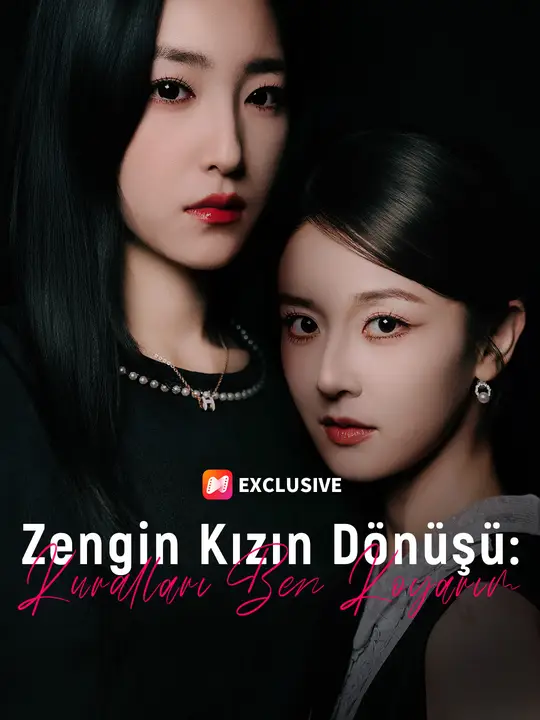 Zengin Kızın Dönüşü: Kuralları Ben Koyarım
