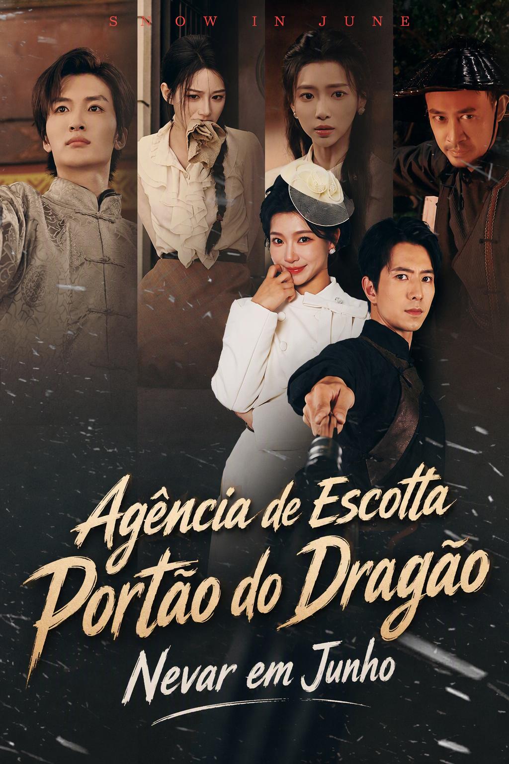 Agência de Escolta Portão do Dragão: Nevar em Junho