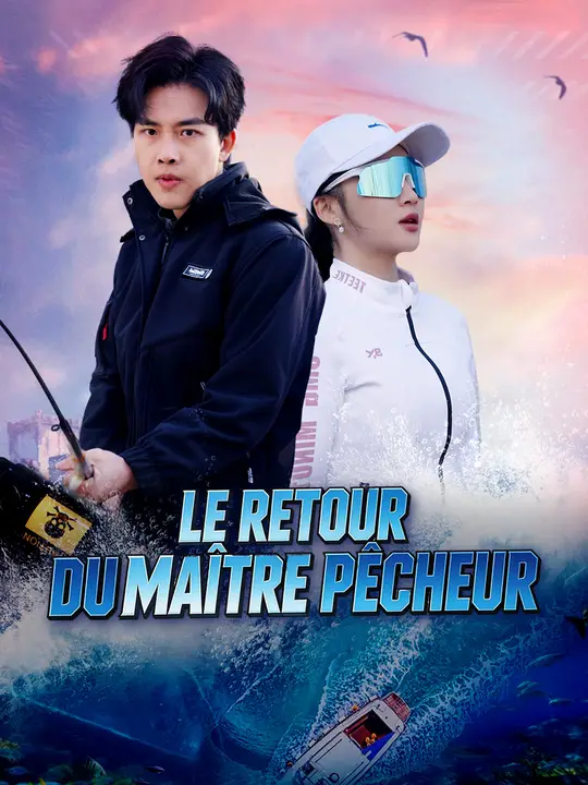 LE RETOUR DU MAÎTRE PÊCHEUR