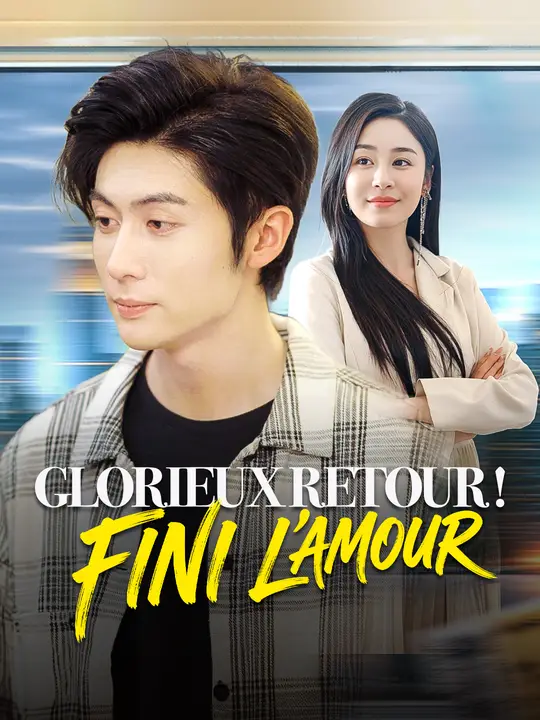 GLORIEUX RETOUR ! FINI L'AMOUR