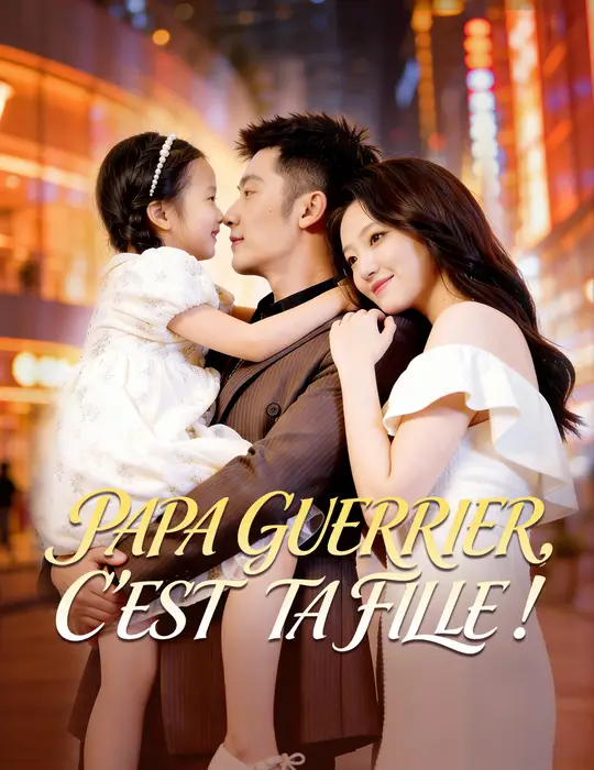 PAPA DIEU DE LA GUERRE, C'EST TA FILLE !