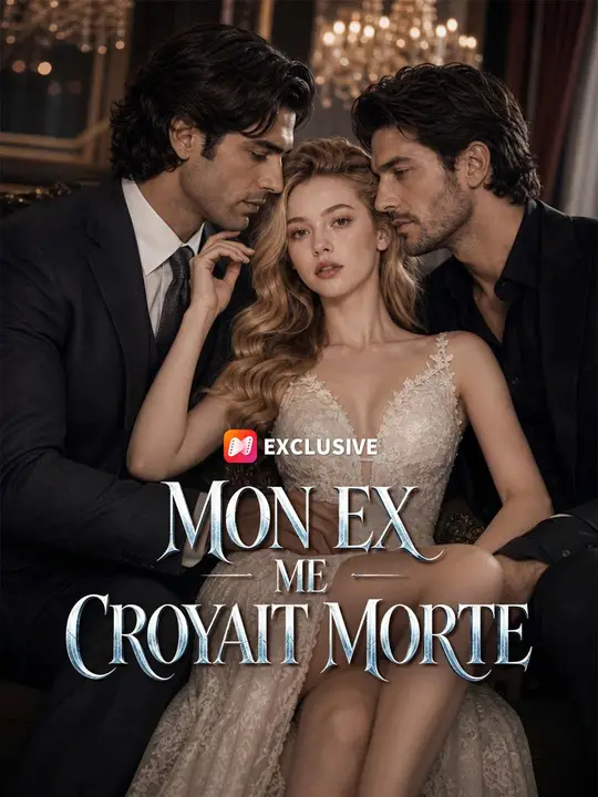 MON EX ME CROYAIT MORTE