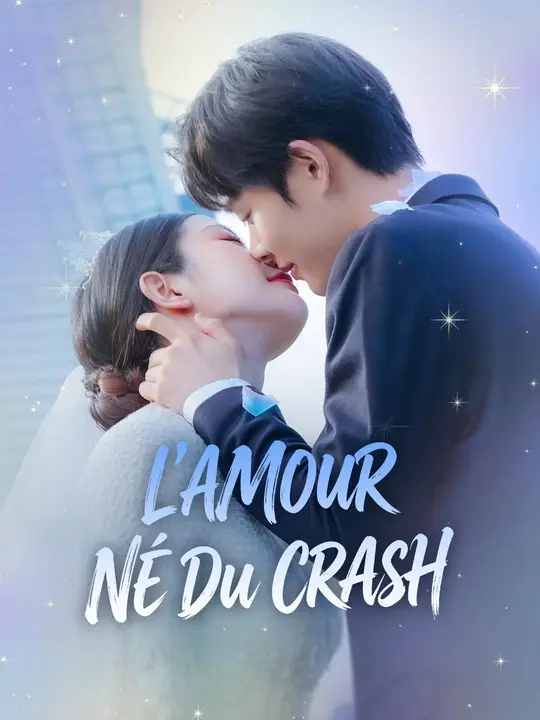 L'AMOUR NÉ DU CRASH