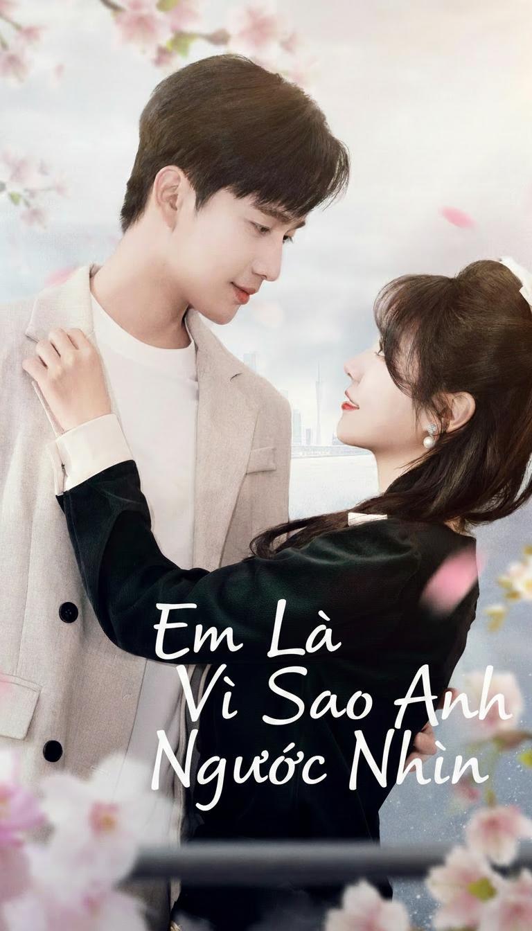Em Là Vì Sao Anh Ngước Nhìn