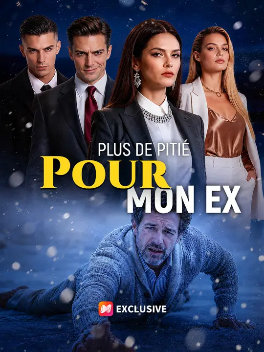 PLUS DE PITIÉ POUR MON EX