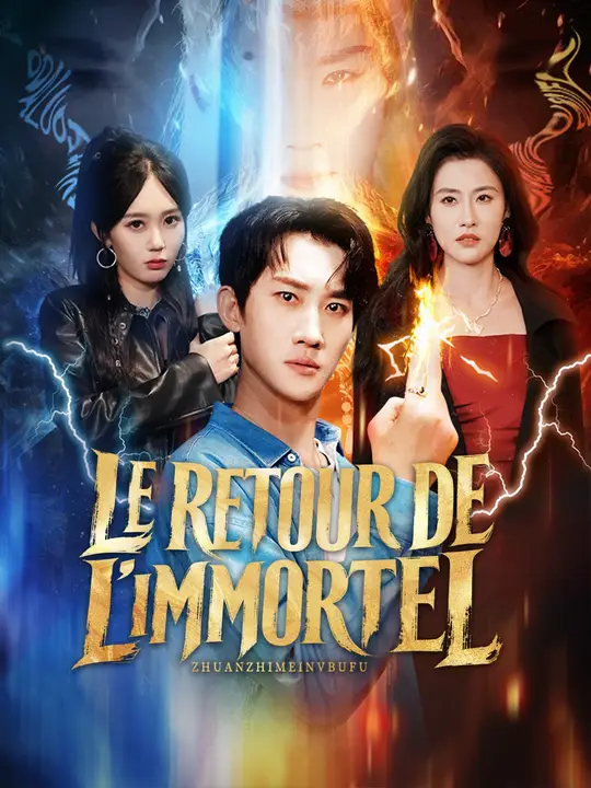 LE RETOUR DE L'IMMORTEL