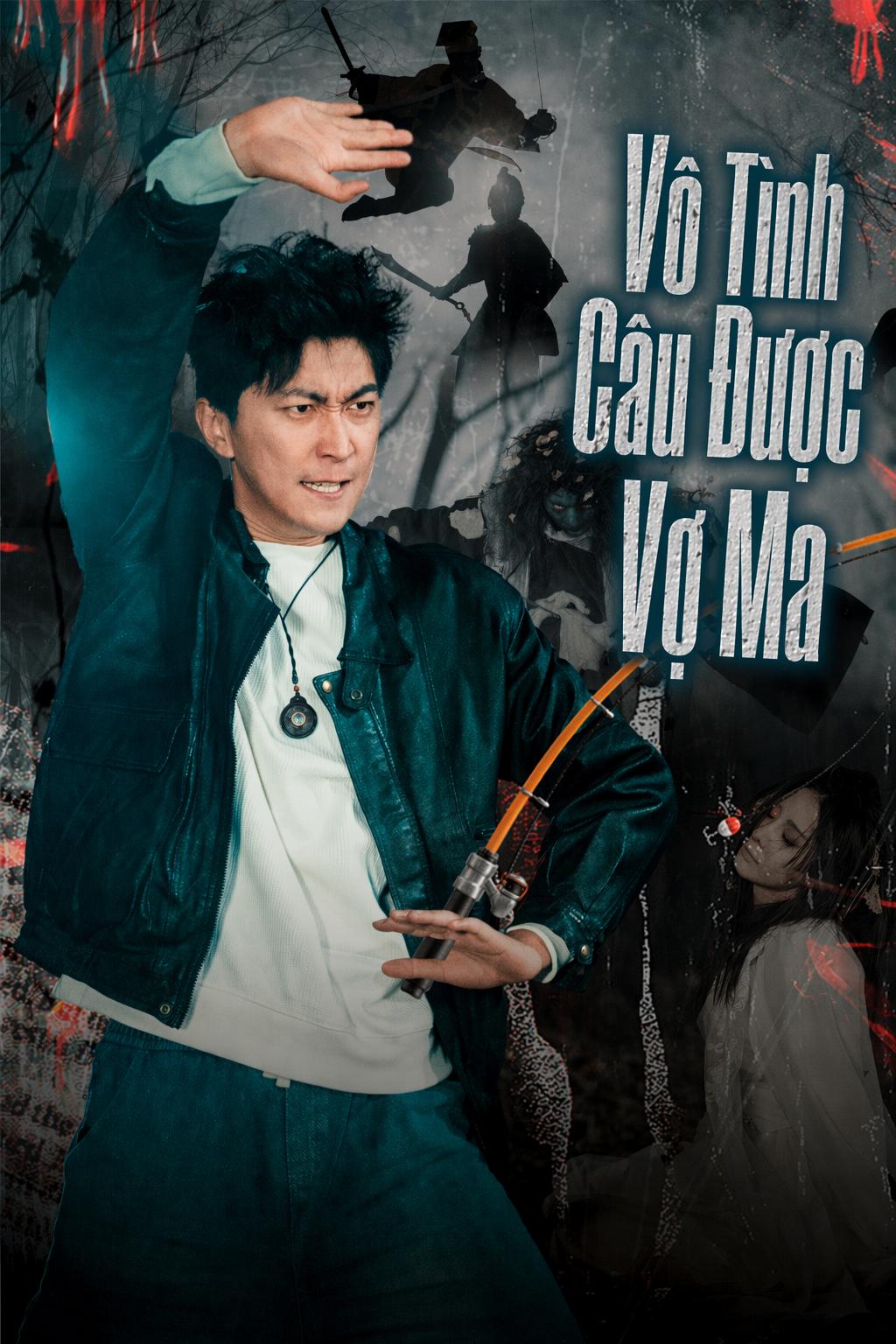Vô Tình Câu Được Vợ Ma