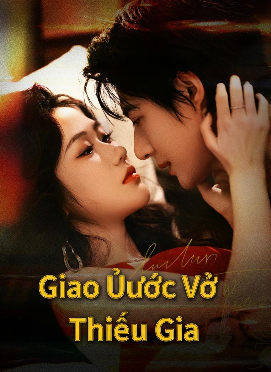 Giao Ước Với Thiếu Gia