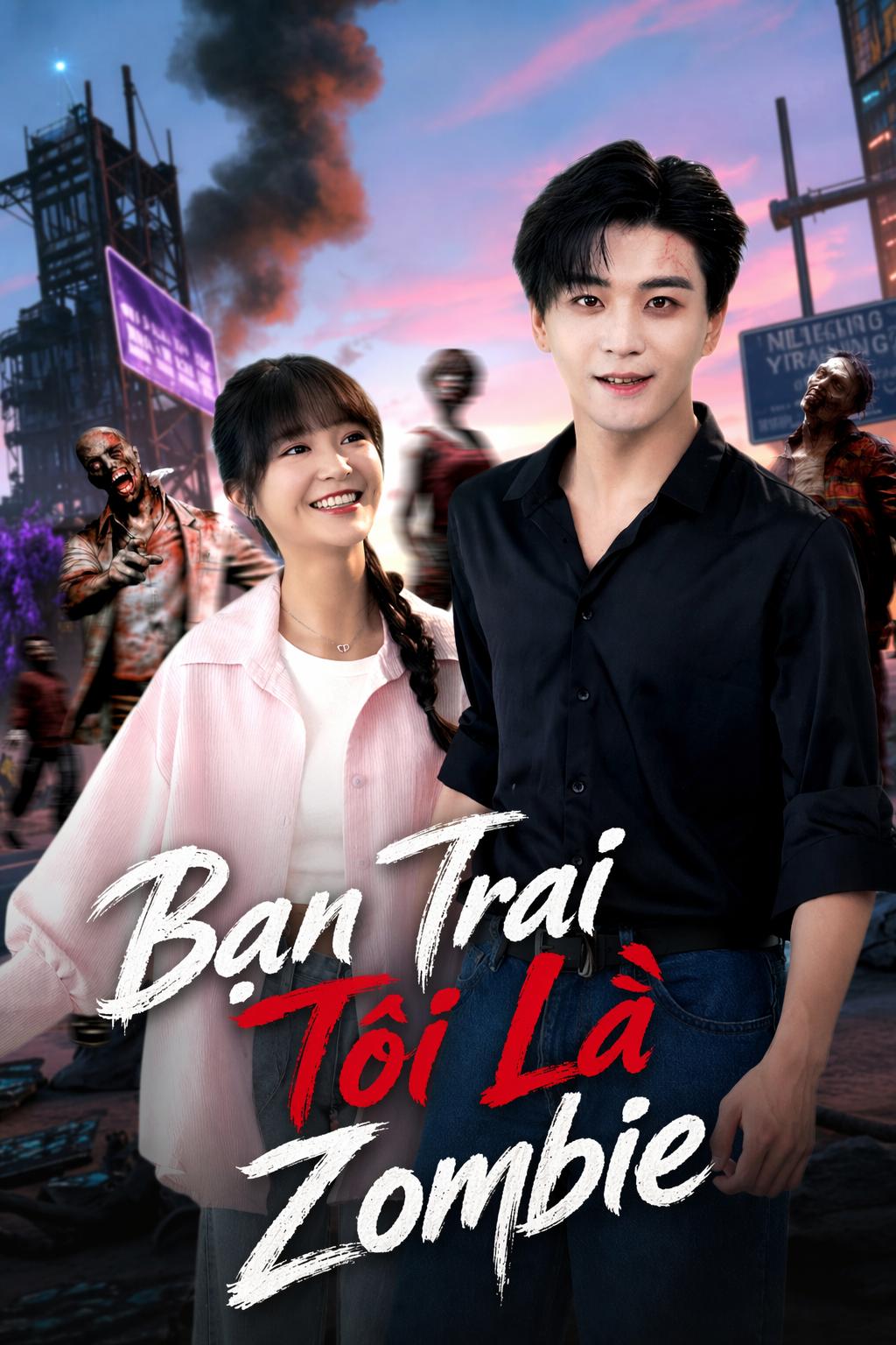Bạn Trai Tôi Là Zombie
