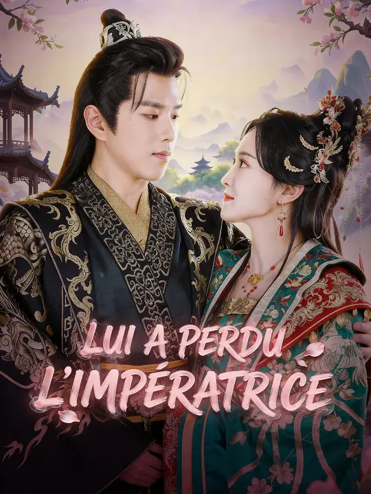 LUI A PERDU L'IMPÉRATRICE