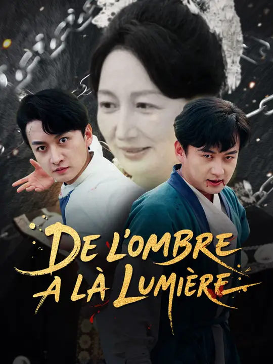 DE L'OMBRE À LA LUMIÈRE