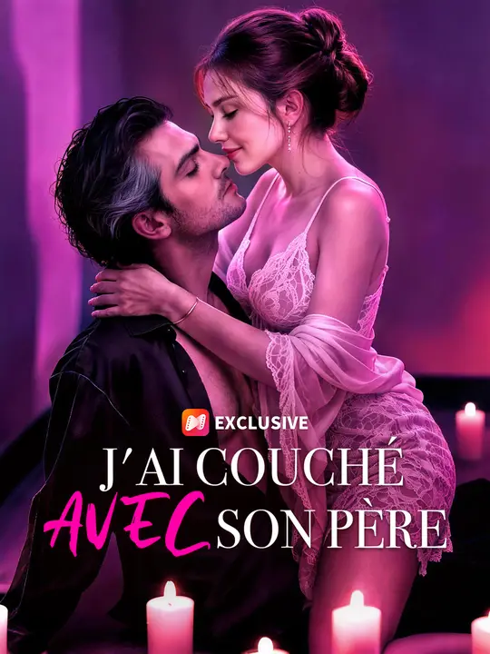 J'AI COUCHÉ AVEC SON PÈRE