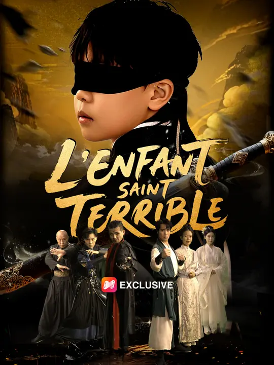 L'ENFANT SAINT TERRIBLE