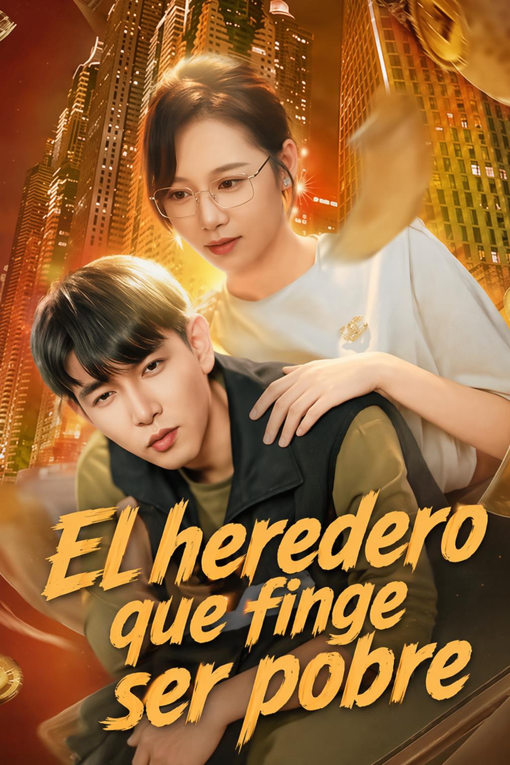 El heredero que finge ser pobre