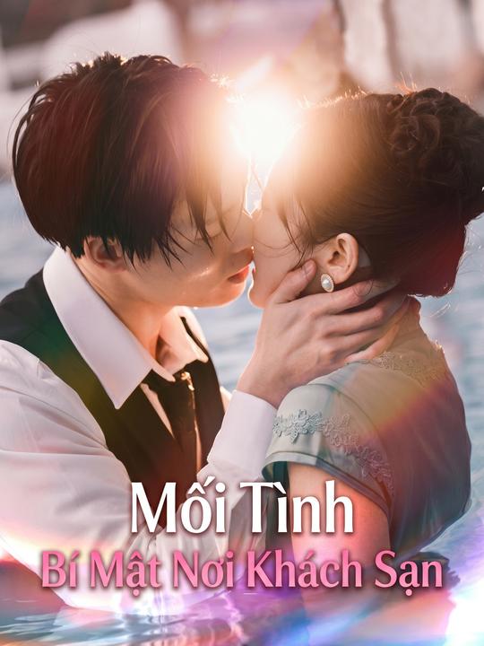 Mối Tình Bí Mật Nơi Khách Sạn