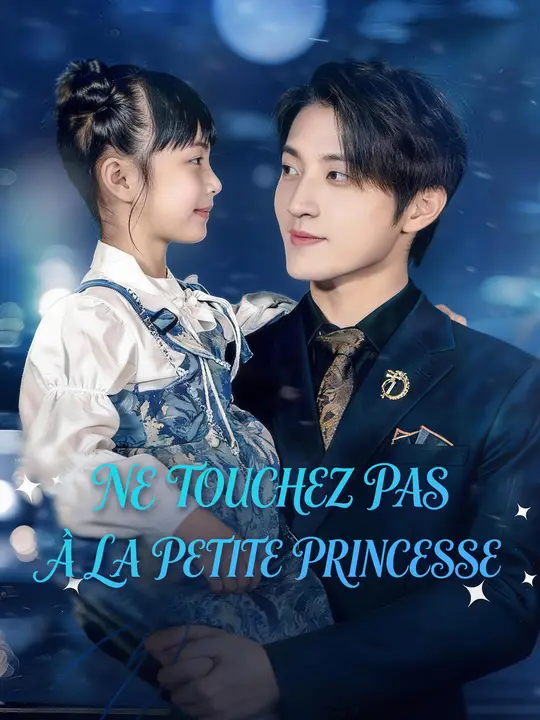 NE TOUCHEZ PAS À LA PETITE PRINCESSE