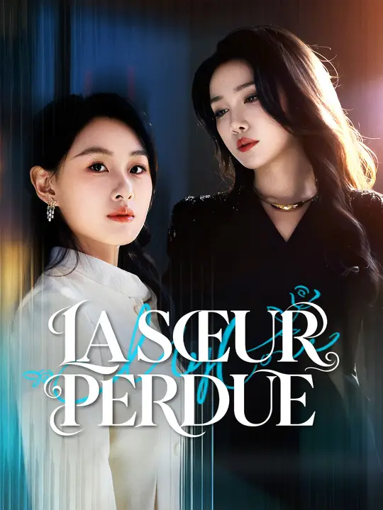 LA SŒUR PERDUE