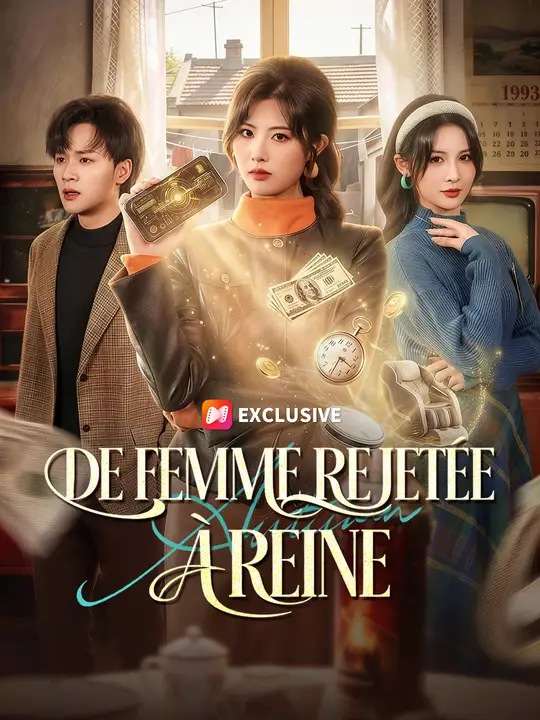 De femme rejetée à reine