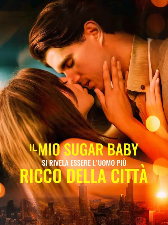 Il mio Sugar Baby si rivela essere l'uomo più ricco della città