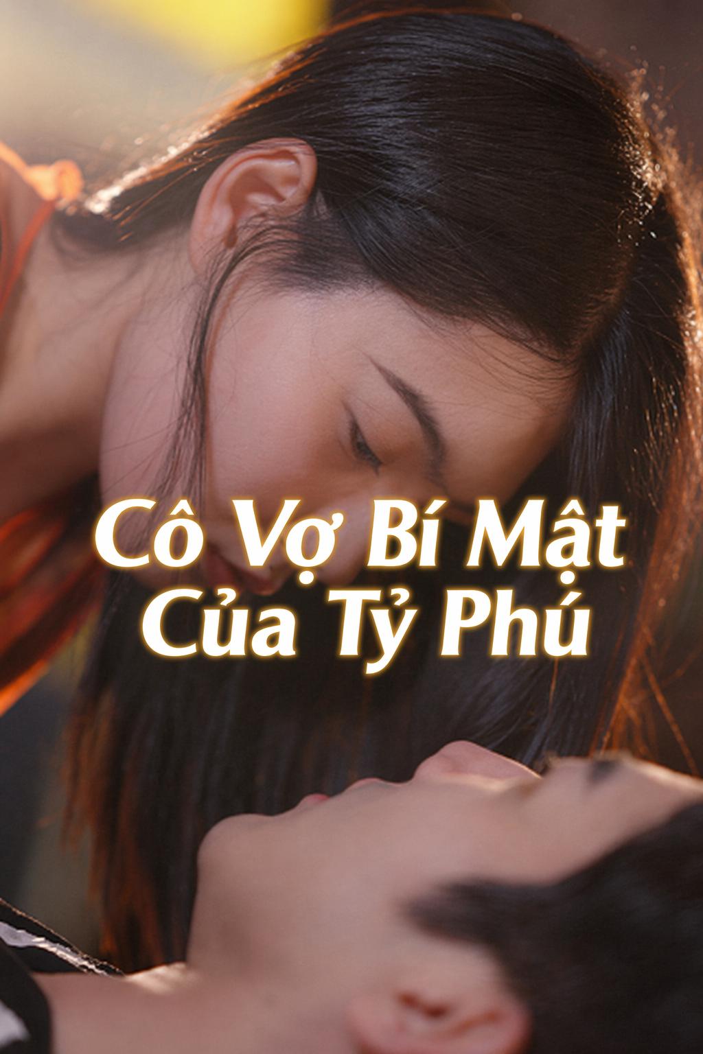 Cô Vợ Bí Mật Của Tỷ Phú