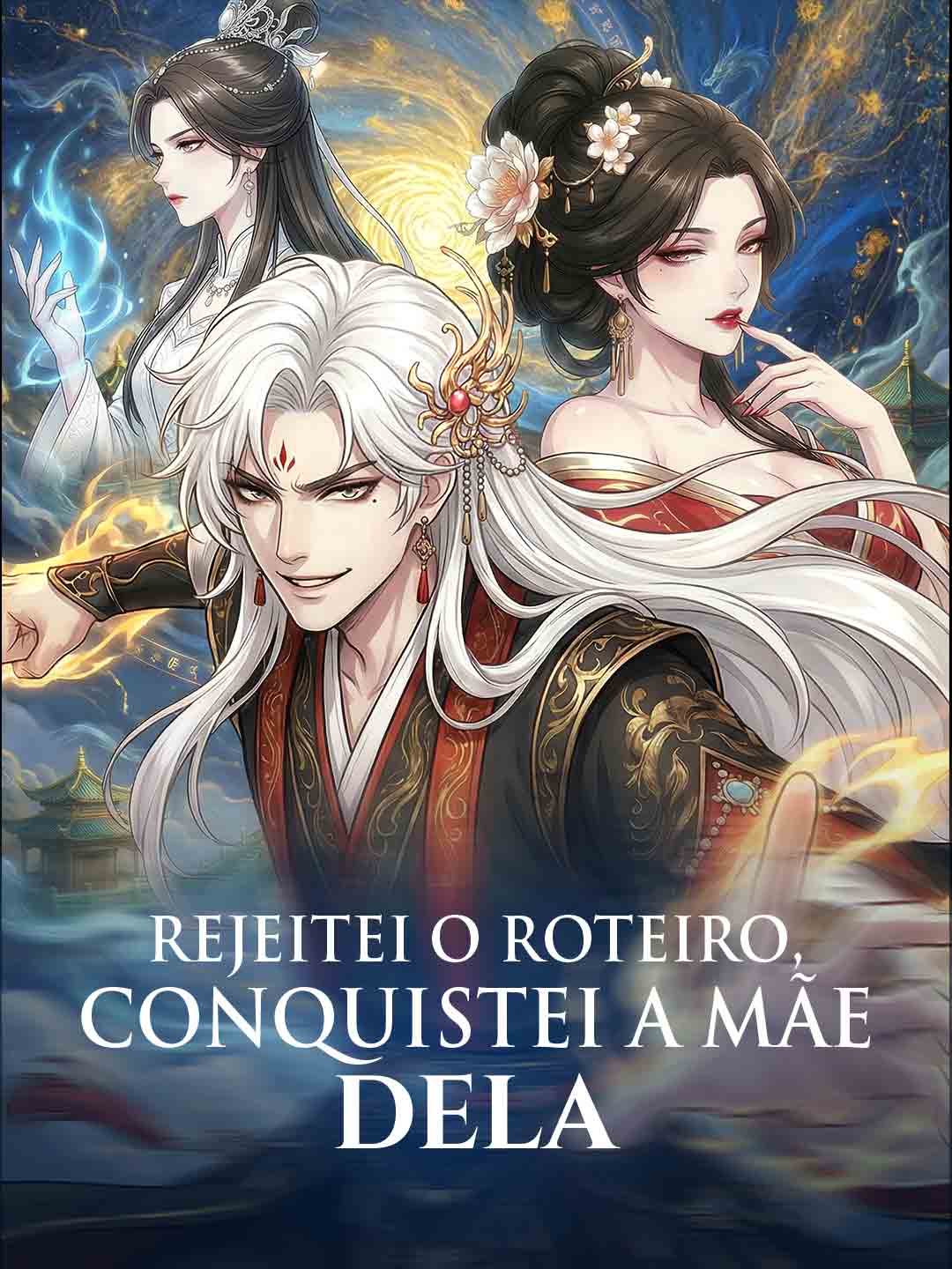Rejeitei o roteiro, conquistei a mãe dela