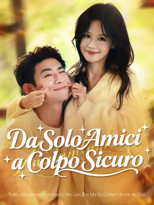 Da Solo Amici a Colpo Sicuro