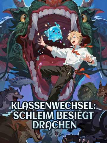 Class Change: Slime defeats Dragon