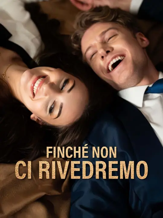 Finché non ci rivedremo