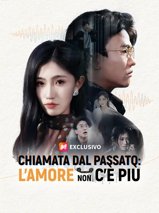 Chiamata dal passato: l’amore non c’è più