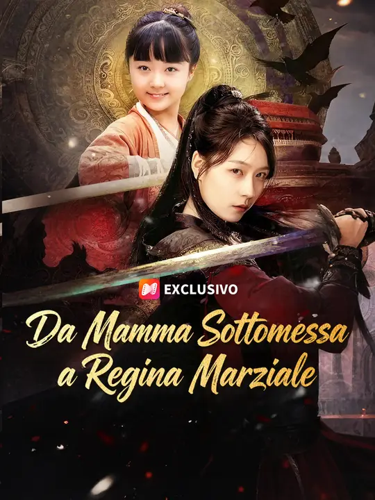 Da Mamma Sottomessa a Regina Marziale