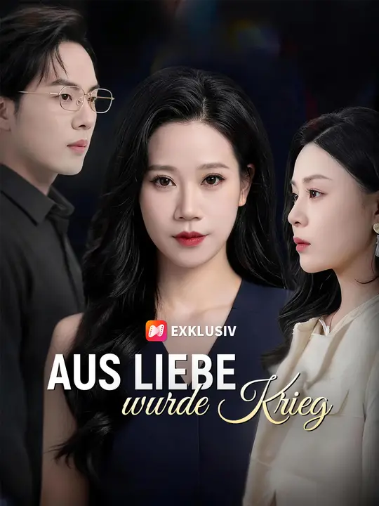 Aus Liebe wurde Krieg