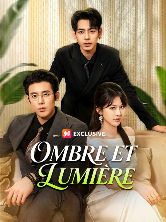 OMBRE ET LUMIÈRE